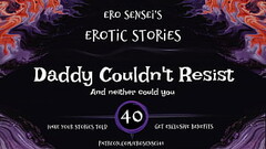 Daddy Couldn&#039_t Resist (Erotic Audio for Women) [ESES40] Thumb